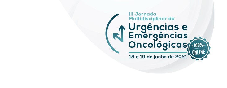 III Jornada Multidisciplinar de Urgências e Emergências Oncológicas